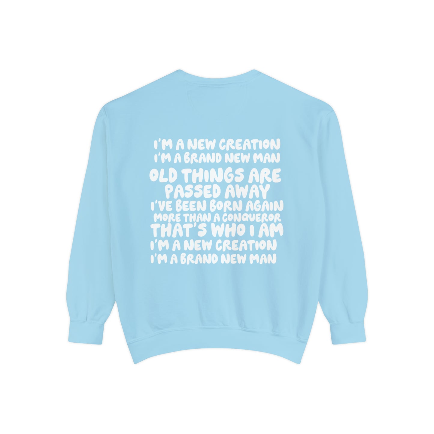 New Creation Christian Comfort Colors Sweatshirt