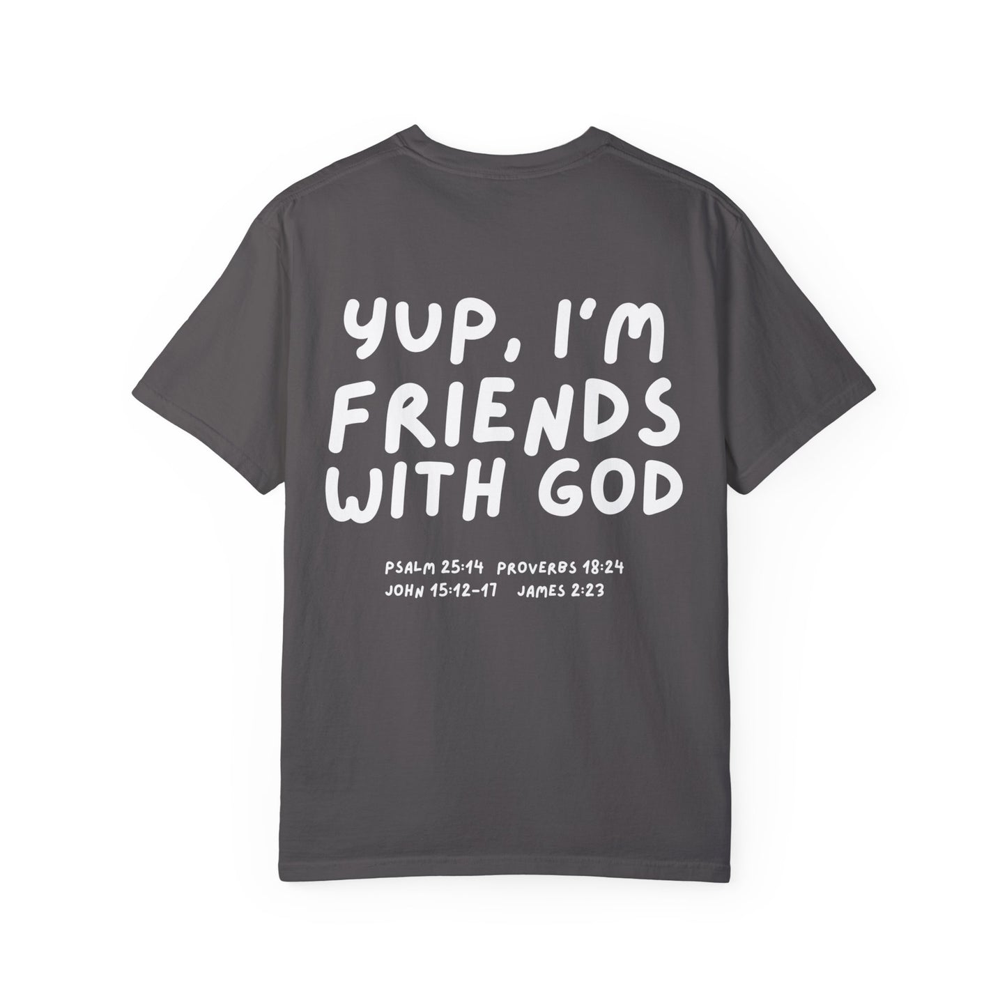 Friends With God Christian Shirt