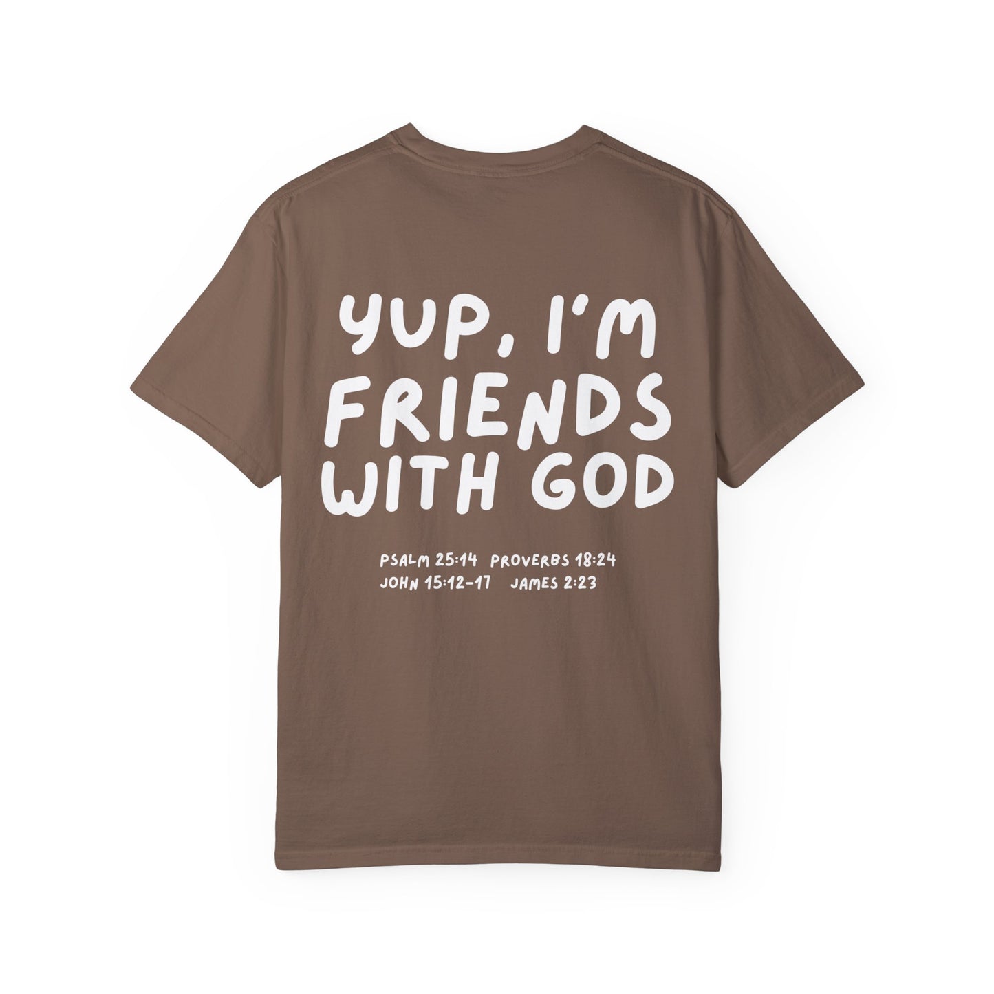 Friends With God Christian Shirt