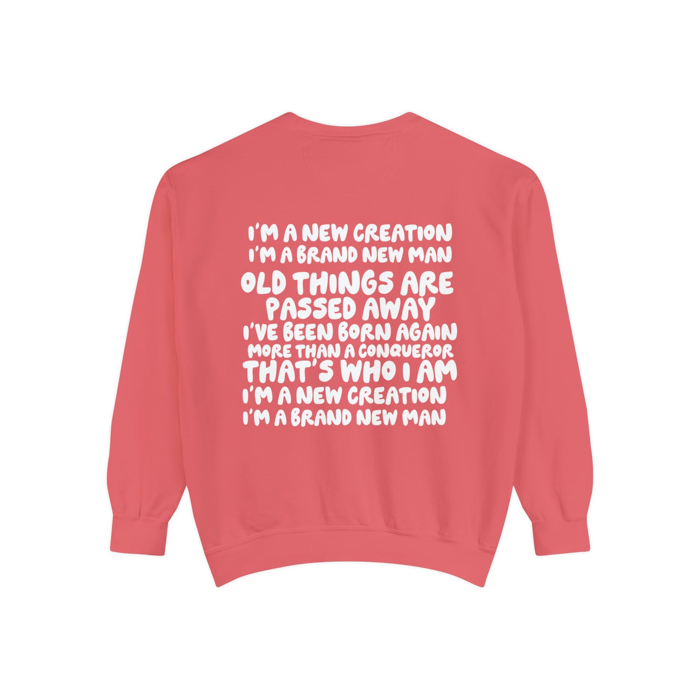 New Creation Christian Comfort Colors Sweatshirt