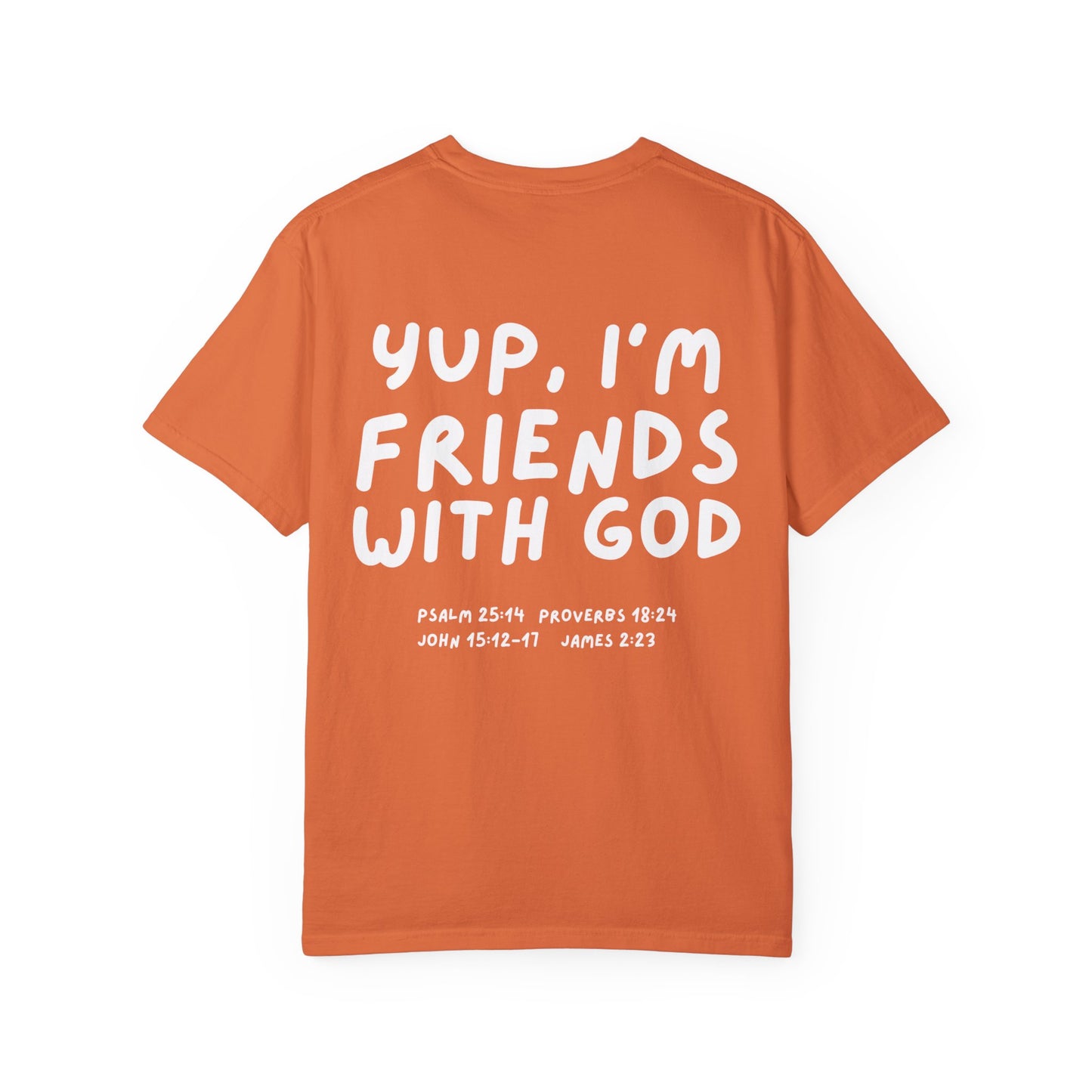 Friends With God Christian Shirt