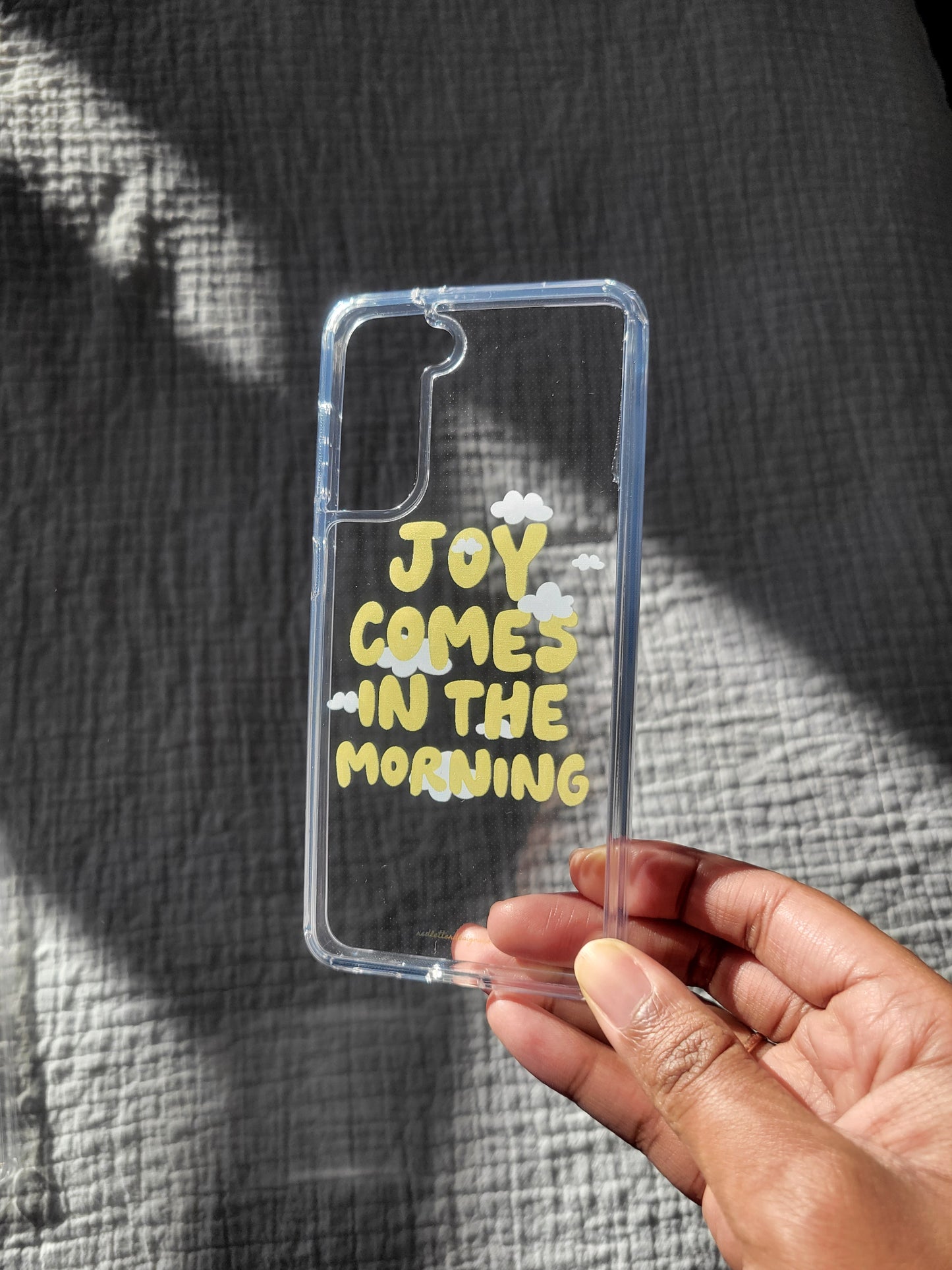 Joy Comes In The Morning Clear Phone Cases