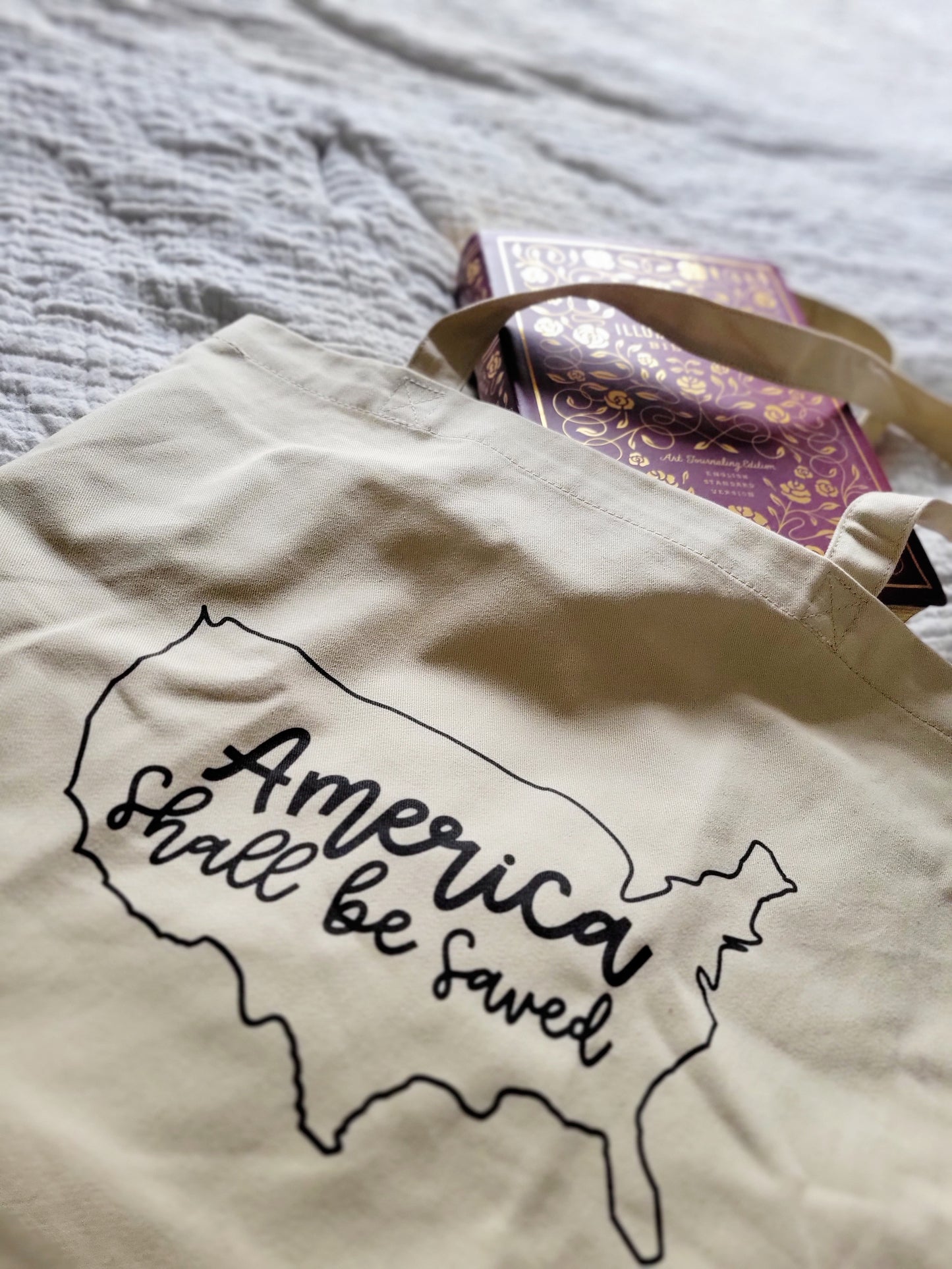 America Shall Be Saved Tote Bag