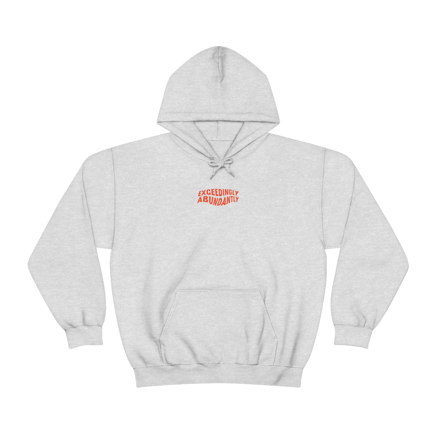 Above All We Can Ask Or Think Hoodie