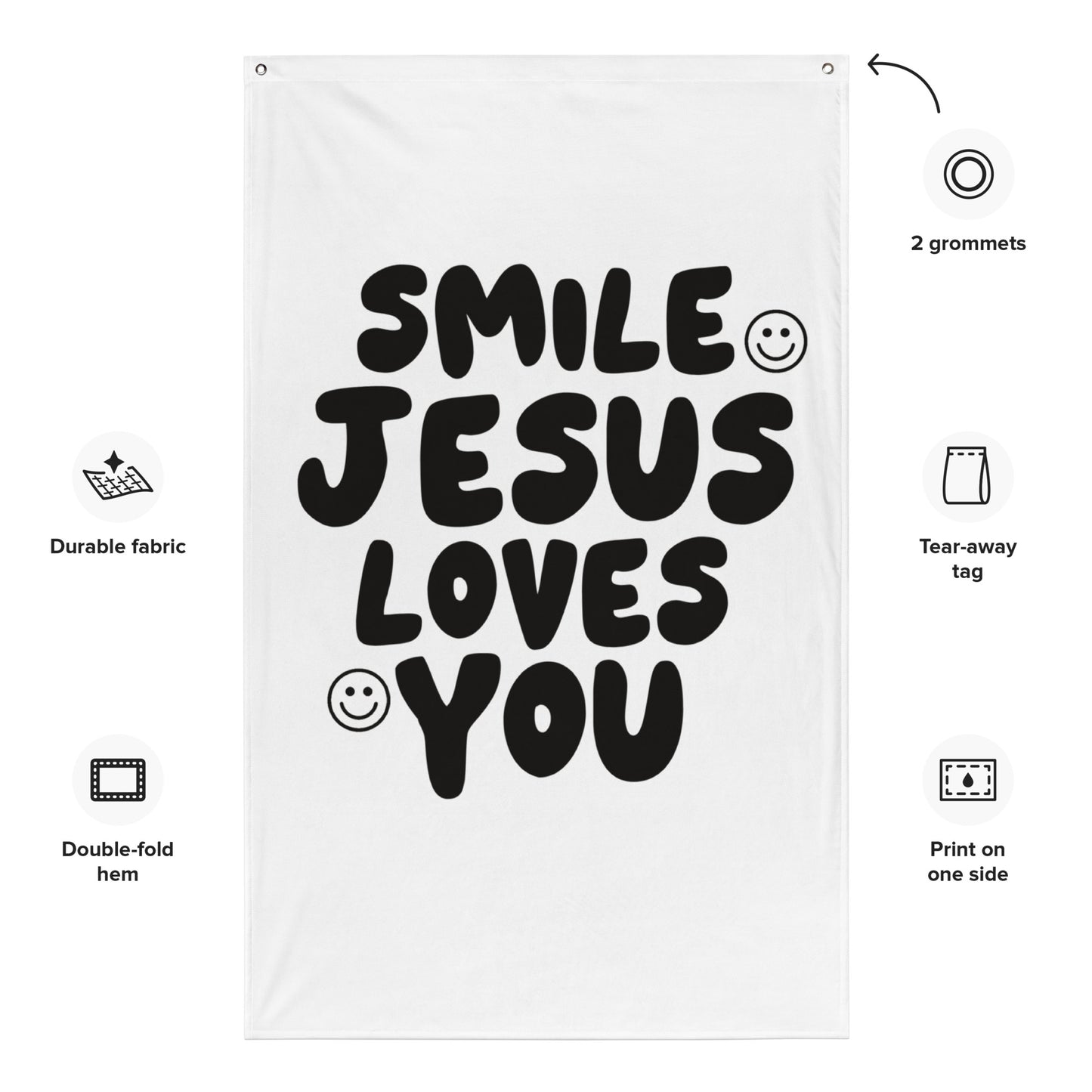 Smile Jesus Loves You Flag