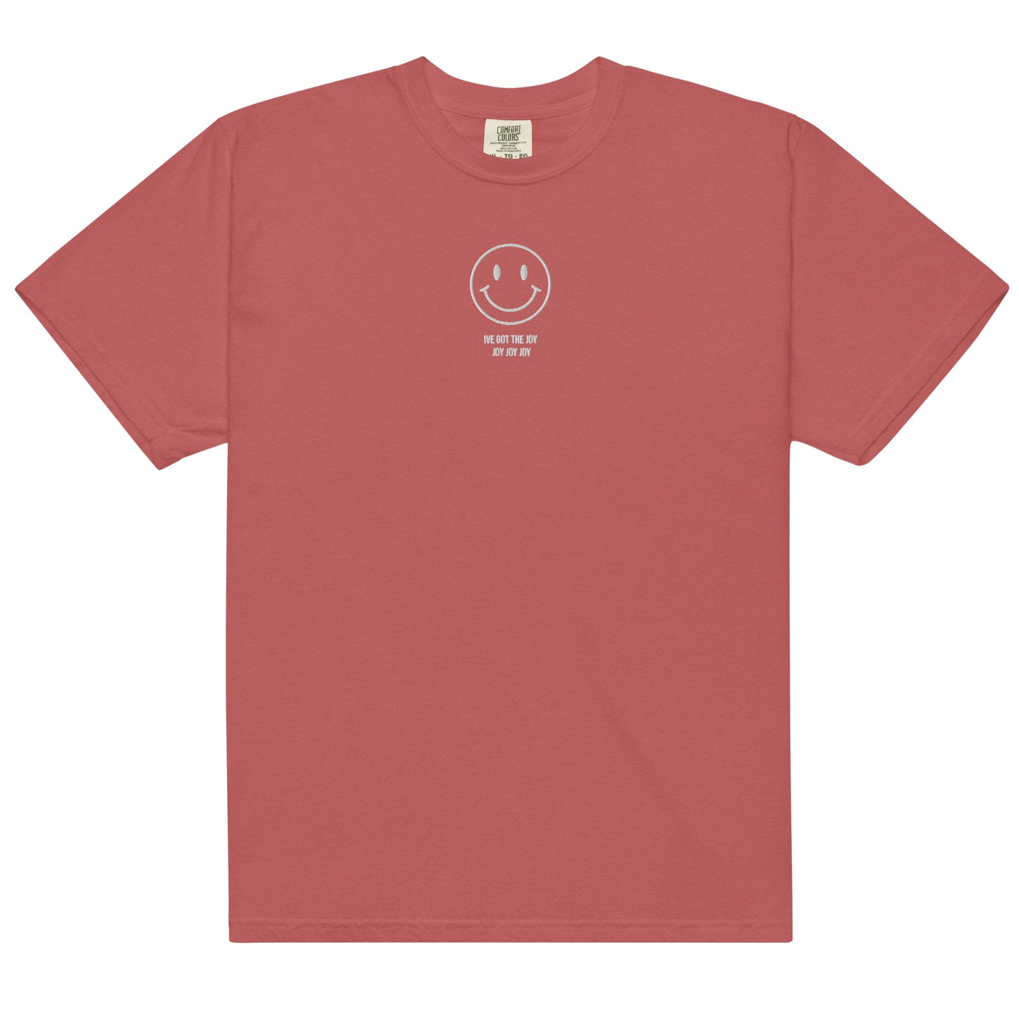 I've Got The Joy Comfort Colors Shirt