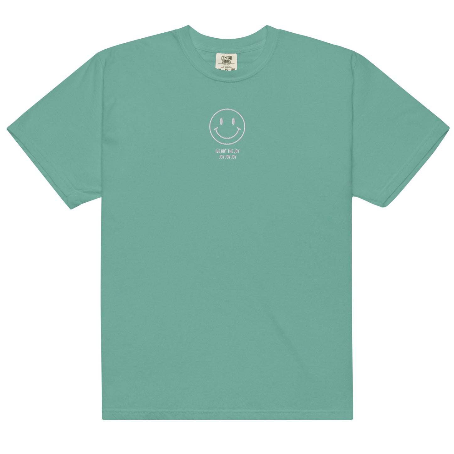 I've Got The Joy Comfort Colors Shirt